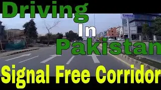 DHA Signal Free Corridor | Lahore | 18th Feb 2019