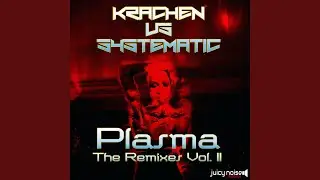 Plasma (Kräuterbeet Remix)
