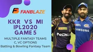 IPL 2020- RESEARCHED FANTASY TEAMS, TIPS, C, VC - Game 5- Kolkata Knight Riders vs Mumbai Indians