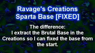 Ravage656's Creations Sparta Base [FIXED TIMING]