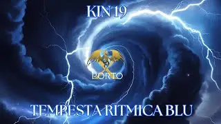 KIN 19 - TEMPESTA RITMICA BLU @portox1199