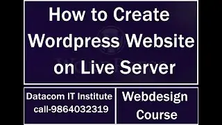 How to Create Wordpress Website in Live Server, Website Design Course in Guwahati #webdesigncourse