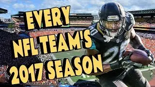 EVERY NFL TEAM'S 2017 SEASON SUMMARIZED IN ONE SENTENCE EACH!