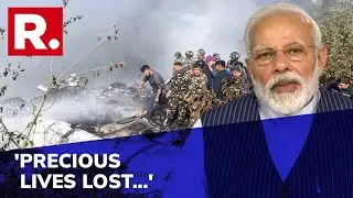 PM Modi Expresses Grief Over Plane Tragedy in Nepal's Pokhara; 'Pained By Tragic Air Crash'