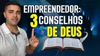 3 Conselhos da Bíblia para Prosperar nos Negócios | Empreenda com Sabedoria!