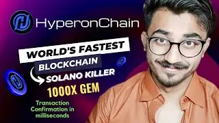 HyperonChain World's Fastest Blockchain | 710000+ TPS | 1000x CryptoGems | Real Solano Killer