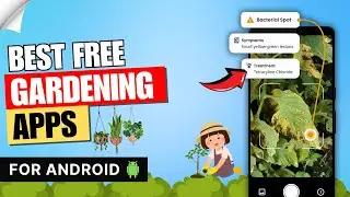 5 Best Free Gardening Apps for Android 🍀 | Garden Apps