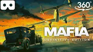 MAFIA: DEFINITIVE EDITION in VR 360&deg; | 3D Virtual Reality Experience