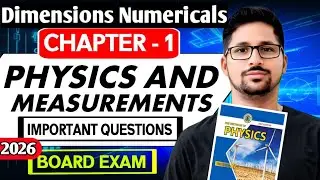 Dimensions Numerical unit 1 physics and measurements Class 11 New physics book | 2026 board exam