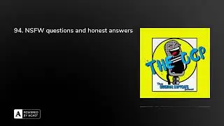 94. NSFW questions and honest answers