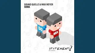 SoMa (Extended Mix)