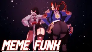 Meme Funk MMD | Thicc Jane Doe & Thicc Zhu Yuan