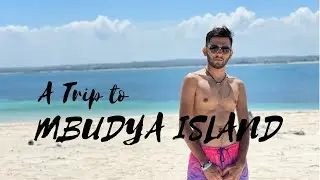 Mbudya Island - Amazing Experience. YOU WONT BELIEVE WHAT HAPPENED!! | Ritik Ramaiya