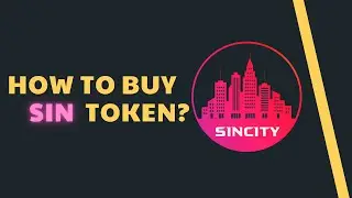 How to Buy SIN Coin? - Sin City Metaverse Game Coin