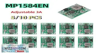 5 10Pcs MP1584EN Adjustable 3A DC DC Converter Step Down Voltage Regulator Module Replace