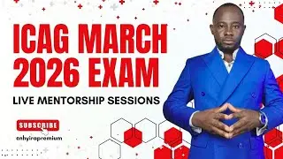 Pass the ICAG March 2026 Exam with EFFECTIVE Class Strategies Live Lectures