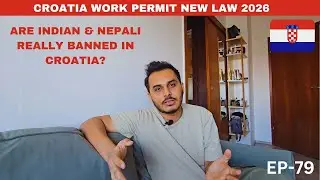 CROATIA NEW LAW | CROATIA NEW WORK PERMIT UPDATE 2026
