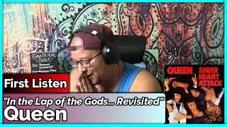 Queen- In the Lap of the Gods&hellip; Revisited (REACTION & REVIEW)
