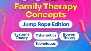 🧠 CPCE Study Guide: Family Therapy Concepts (Jump Rope Edition)