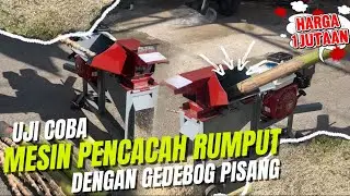 UJI COBA PENCACAHAN GEDEBOG PISANG DENGAN MESIN PENCACAH RUMPUT  1JUTAAN!!!