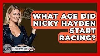 What Age Did Nicky Hayden Start Racing? - Ride or Die Motorcycles