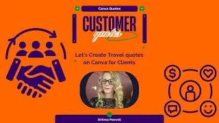 Let&rsquo;s Create Travel Quotes on Canva for Clients!