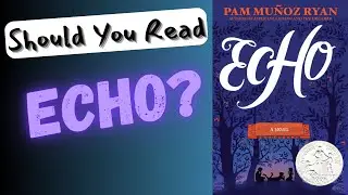Echo by Pam Mu&ntilde;oz Ryan Book Trailer | Historical Fiction Hook (Grades 5-8)