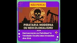 💣 Pirataria ou Neocolonialismo: O Jogo Sujo do Poder Global