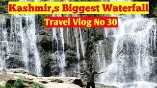 One of the biggest Waterfall Of Kashmir | Garatapar Abshaar