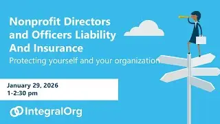 Nonprofit Directors and Officers Liability and Insurance