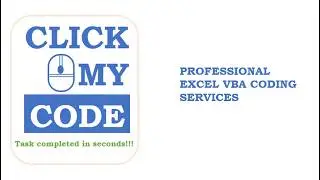 CLICK MY CODE - PROFESSIONAL EXCEL VBA CODING SERVICES