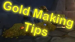 Gold Making Tips | WoW Gold Making Discussion | WoW Legion 7.3.2 (World of Warcraft Gold Guide)