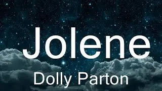 Dolly Parton - Jolene  | Music Foster