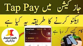 How to activate jazzcash tap pay | Enable jazzcash tap pay option | Jazzcash nfc payment