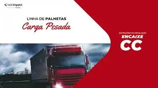Como Trocar a Palheta Autoimpact - Linha Carga Pesada | CC