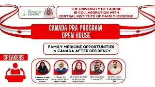 Canada PRA Program Open House | Family Medicine Opportunities in Canada | CIFM