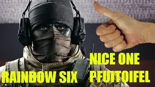 Rainbow Six Siege: You had one job, pfuitoifel