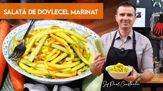 🥒🥗 Cea mai gustoasă salată: Dovlecel marinat cu turmeric 🧡 Șef Paul Constantin