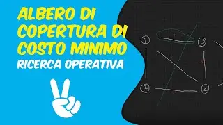 Albero di Costo Minimo - Ricerca Operativa