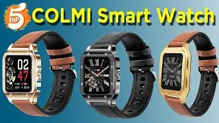 Top 05 Best COLMI Smart Watch on || Gadget Express On Aliexpress