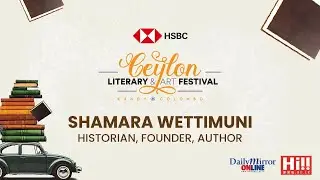 Shamara Wettimuni -HSBC Ceylon Literary and Arts Festival 2025