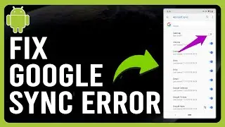 How to Fix Google Sync Error on Android (How to Fix Sync Error on Android)