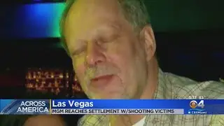 MGM Reaches Settlement With Las Vegas Shooting Victims