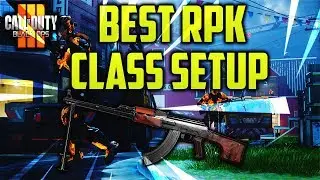 BLACK OPS 3: BEST RPK CLASS SETUP! (NEW UPDATE 1.28)