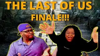 HBO'S LAST OF US FINALE REVIEW | YALL DONE MESSED WITH THE WRONG LITTLE GIRL!