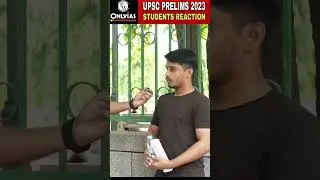 UPSC Prelims 2023 | Student response #upsc #ias #shorts
