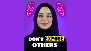 Don&rsquo;t Expose Others ❌ #shorts | Ramsha Sultan