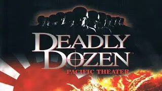 FirstRun Play! Deadly Dozen Pacific Theater #9