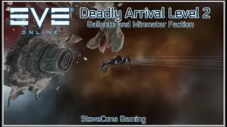 EVE ONLINE - Deadly Arrival level 2