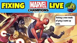 Fixing Marvel Champions Live! First Stream In a Long Time